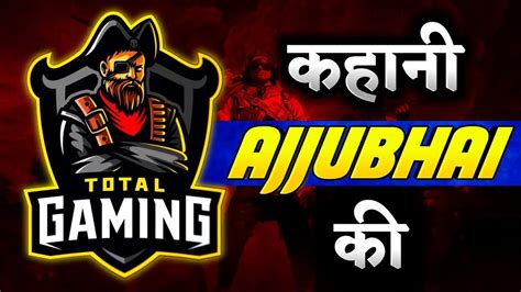 total gaming id|total gaming ajjubhai.